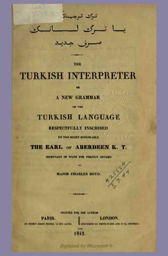 Türk Tercumani-Ya Türk Lisaninin Serfi Cedidi-The Turkish Interpreter Or A New Grammar Of The Turkish Language
